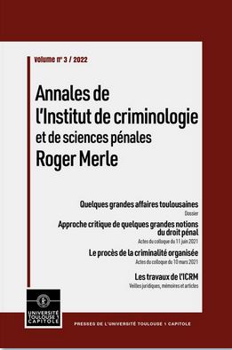 Annales de l’Institut de criminologie et de sciences pénales Roger Merle n°3-2022