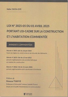 Loi N°2025-05 du 03 avril 2025 portant Loi-cadre sur la construction et l'habitation commentée 