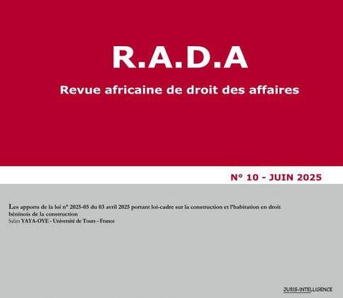 Revue Africaine de Droit des Affaires n°10 – juin 2025
